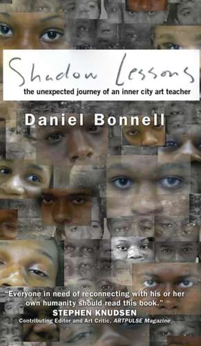 Shadow Lessons de Daniel Bonnell