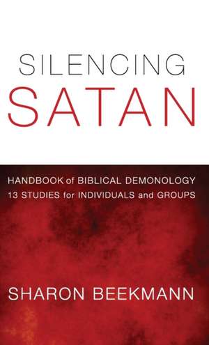 Silencing Satan de Sharon Beekmann