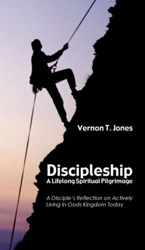 Discipleship de Vernon T. Jones