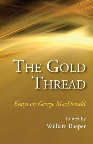 The Gold Thread de William Raeper