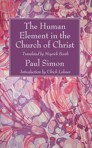 The Human Element in the Church of Christ de Paul Simon