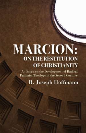 Marcion de R. Joseph Hoffmann