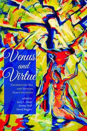 Venus and Virtue de Jerry L. Walls