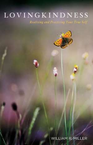 Lovingkindness de William R. Miller