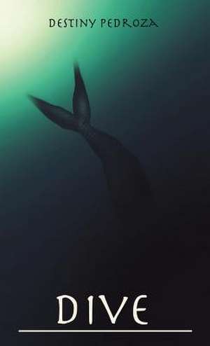 Dive de Destiny Pedroza