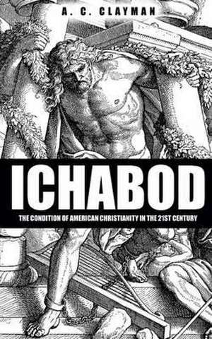 Ichabod de A. C. Clayman