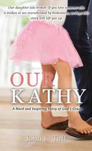 Our Kathy de John L. Tuff