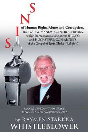 Sins of Human Rights Abuse and Corruption de Raymen Starkka