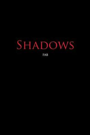 Fab: Shadows