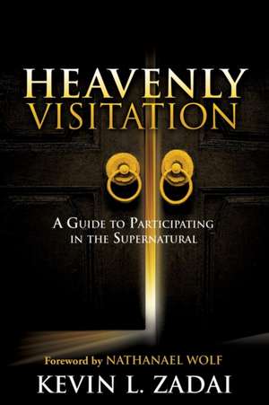 Heavenly Visitation de Kevin L. Zadai