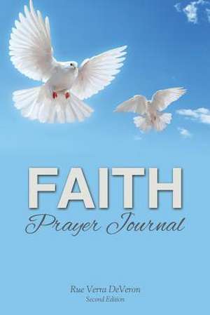 Faith Prayer Journal de Rue Verra Deveron