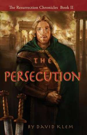 The Resurrection Chronicles de David Klem