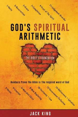 God's Spiritual Arithmetic de Jack King