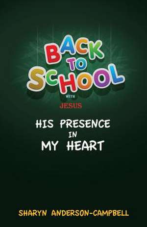 Back to School with Jesus de Sharyn Anderson-Campbell