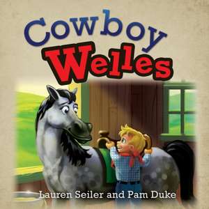 Cowboy Welles de Lauren Seiler