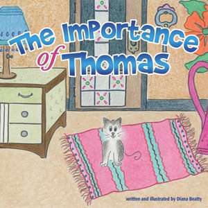 The Importance of Thomas de Diana Beatty