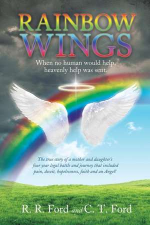 Rainbow Wings de R. R. Ford