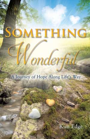 Something Wonderful de Kim Edge