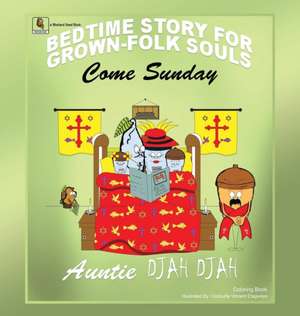Come Sunday de Auntie Djah Djah