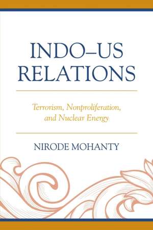 Indo-US Relations de Nirode Mohanty