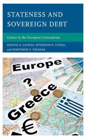 Stateness and Sovereign Debt de Kostas A. Lavdas