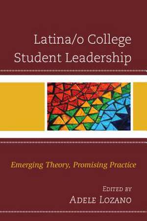 Latina/o College Student Leadership