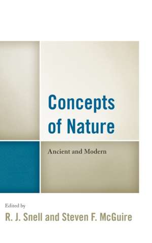 Concepts of Nature: Ancient and Modern