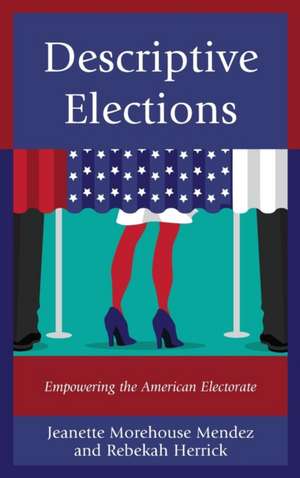 Descriptive Elections de Jeanette Morehouse Mendez