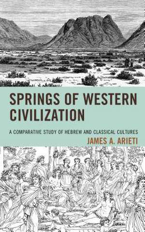 Springs of Western Culture de James A. Arieti