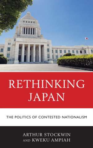 Rethinking Japan de Kweku Ampiah