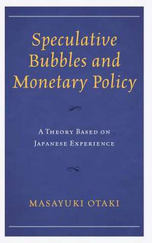 Speculative Bubbles and Monetary Policy