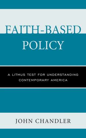 Faith-Based Policy de John Chandler