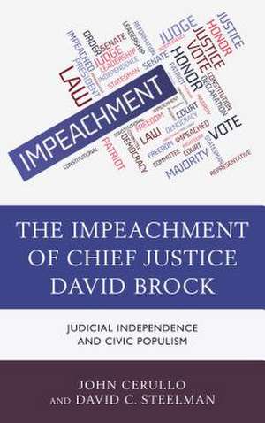 Impeachment of Chief Justice David Brock de John Cerullo