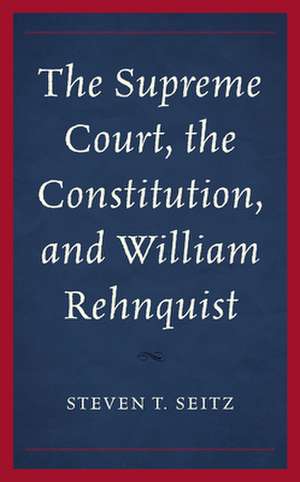 SUPREME COURT CONSTITUTION AMP WPB de Steven T. Seitz