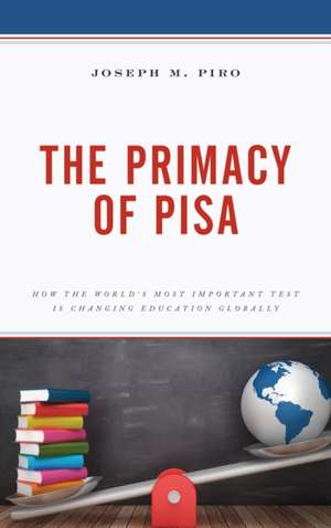 PRIMACY OF PISA THE WORLDS MOCB de Joseph M. Piro