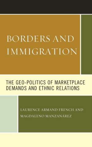 Borders and Immigration de Magdaleno Manzanarez