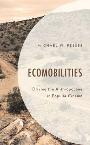 Ecomobilities de Michael W. Pesses