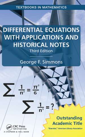 Differential Equations with Applications and Historical Notes de George F. Simmons