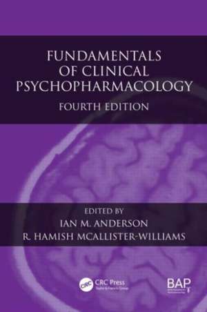 Fundamentals of Clinical Psychopharmacology de Ian M. Anderson