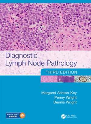 Diagnostic Lymph Node Pathology de Margaret Ashton-Key