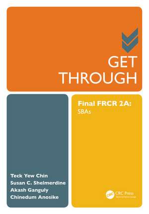 Get Through Final FRCR 2A: SBAs de Teck Yew Chin