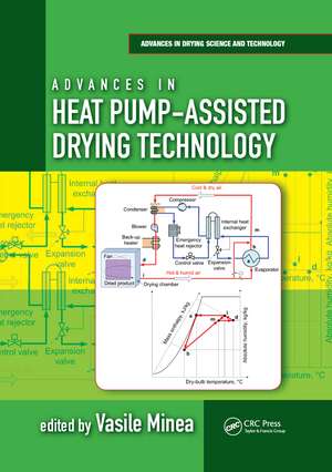 Advances in Heat Pump-Assisted Drying Technology de Vasile Minea