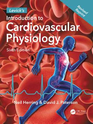 Levick's Introduction to Cardiovascular Physiology de Neil Herring