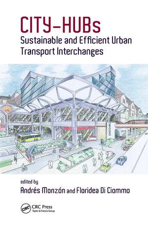 CITY-HUBs: Sustainable and Efficient Urban Transport Interchanges de Andres Monzon-de-Caceres