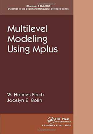 Multilevel Modeling Using Mplus de Holmes Finch