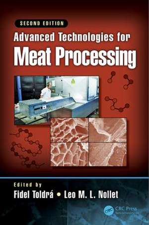 Advanced Technologies for Meat Processing de Fidel Toldrá