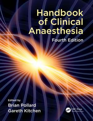 Handbook of Clinical Anaesthesia, Fourth edition de Brian Pollard