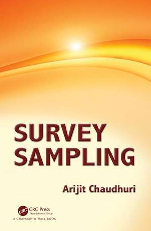 Survey Sampling de Arijit Chaudhuri