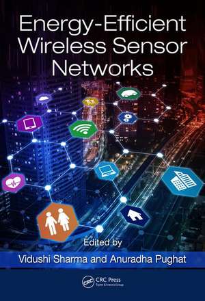 Energy-Efficient Wireless Sensor Networks de Vidushi Sharma