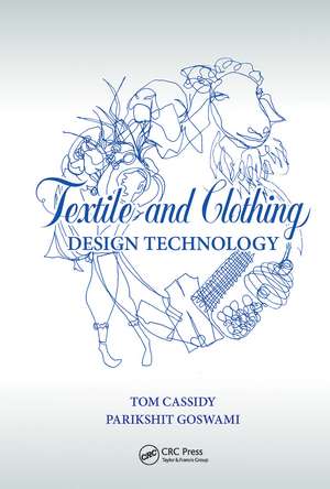 Textile and Clothing Design Technology de Tom Cassidy